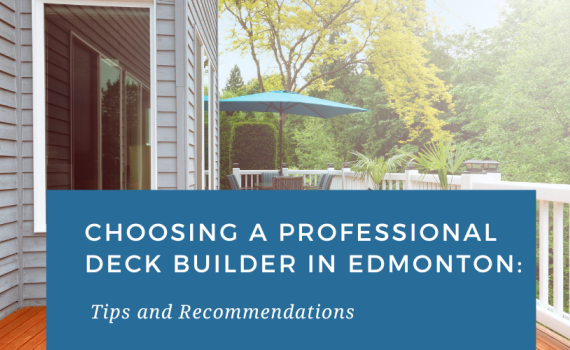 Choosing-a-professional-deck-builder-in-edmonton-tips-and-recommendations